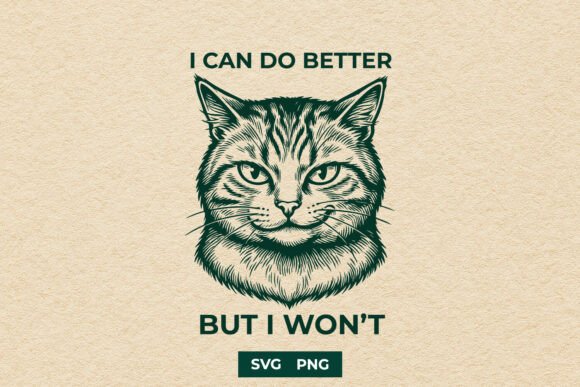 Download Funny I Can Do Better Grumpy Cat SVG - Cat Collection